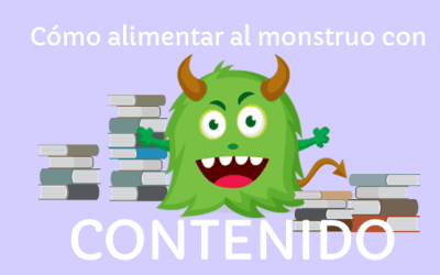 Cómo alimentar al monstruo del contenido