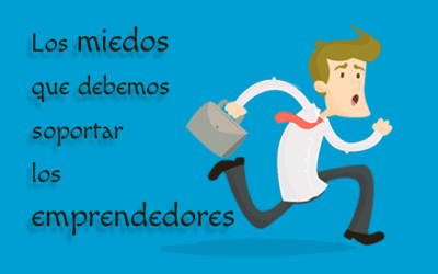 Los miedos que debemos soportar los emprendedores